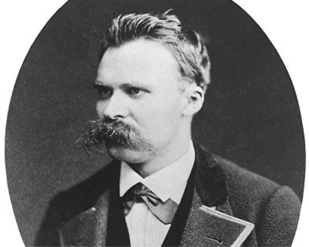 FRIEDRICH NIETZSCHE
