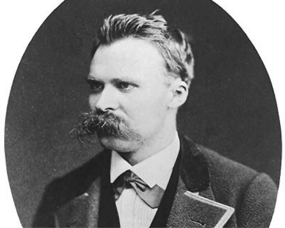 FRIEDRICH NIETZSCHE
