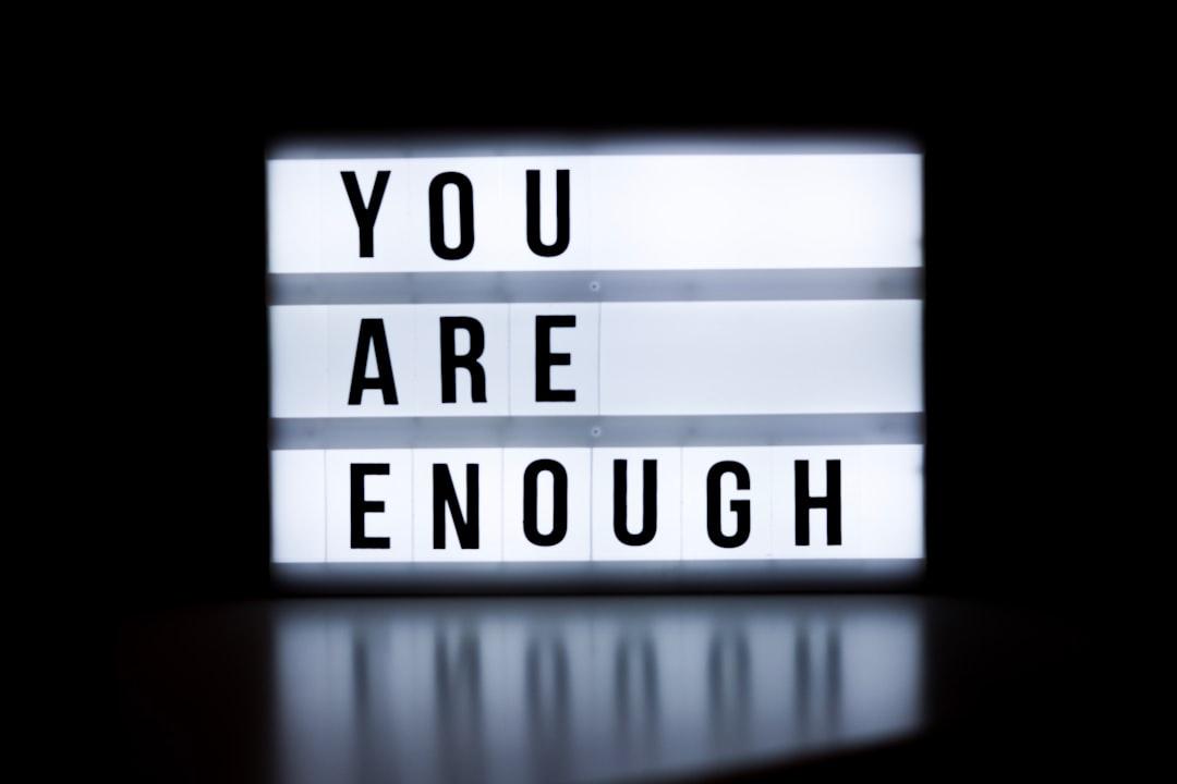 What if you are not enough?